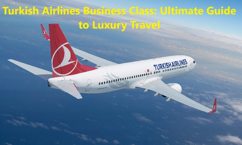 Turkish Airlines Business Class