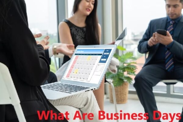 What Are Business Days