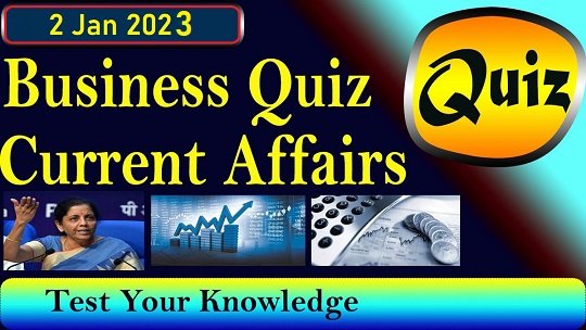 Business Quiz Questions with Answers 2023