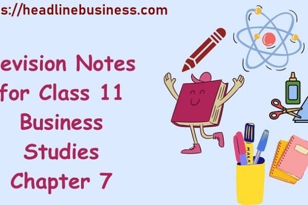 Business Studies Class 11 Notes